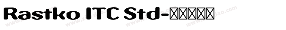 Rastko ITC Std字体转换
